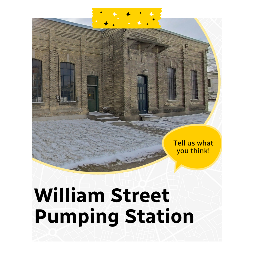 Image of a building with the words William street pumping station and a yellow speech bubble that says tell us what you think.