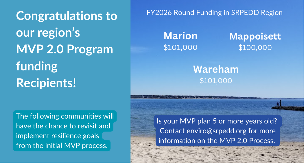 MVP 2.0 Grant Awardees - Congratulations to Marion, Mattapoisett, and Wareham.  