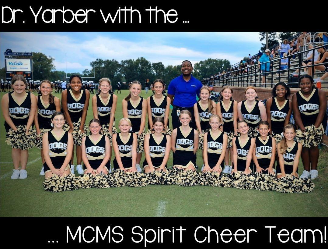 Dr. Yarber with the MCMS spirit cheer team