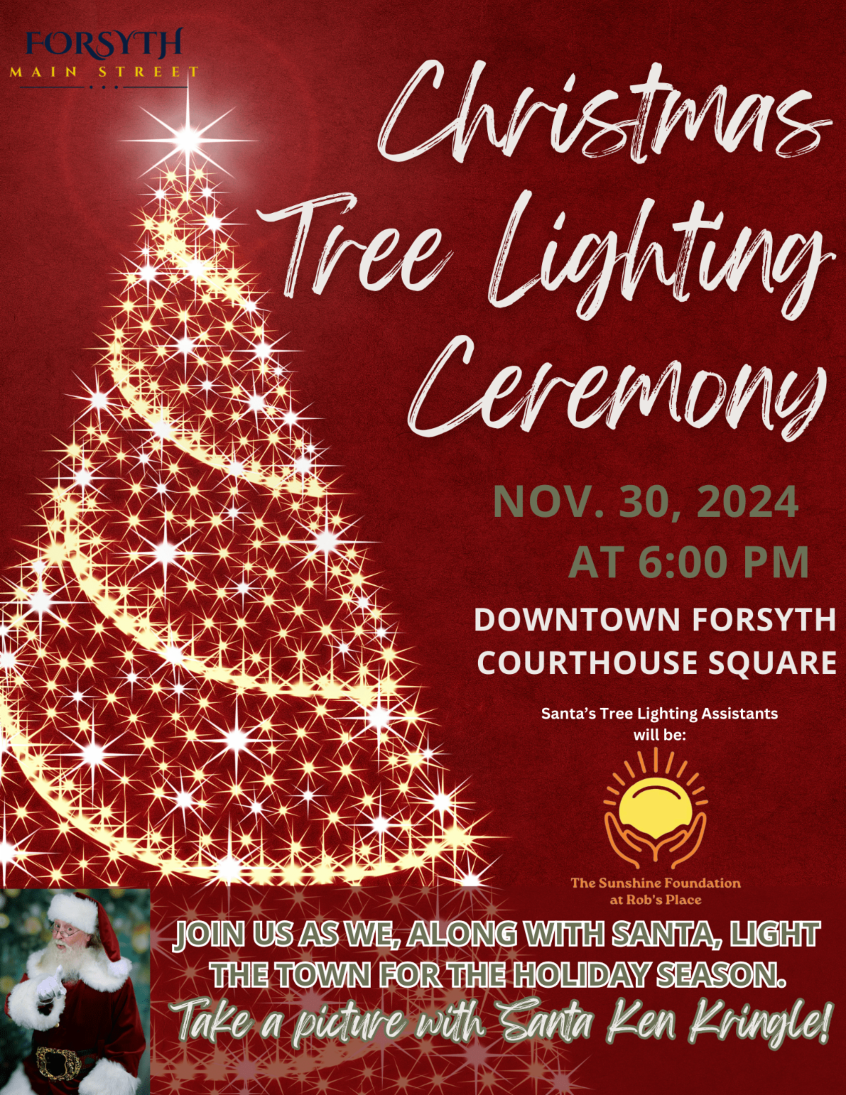  Forsyth Main Street Christmas Tree Lighting Ceremony  November 30 2024 at 6pm in Downtown Forsyth Courthouse Square.