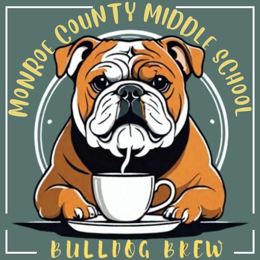 MONROE COUNTY MIDDLE SCHOOL BULLDOG BREW