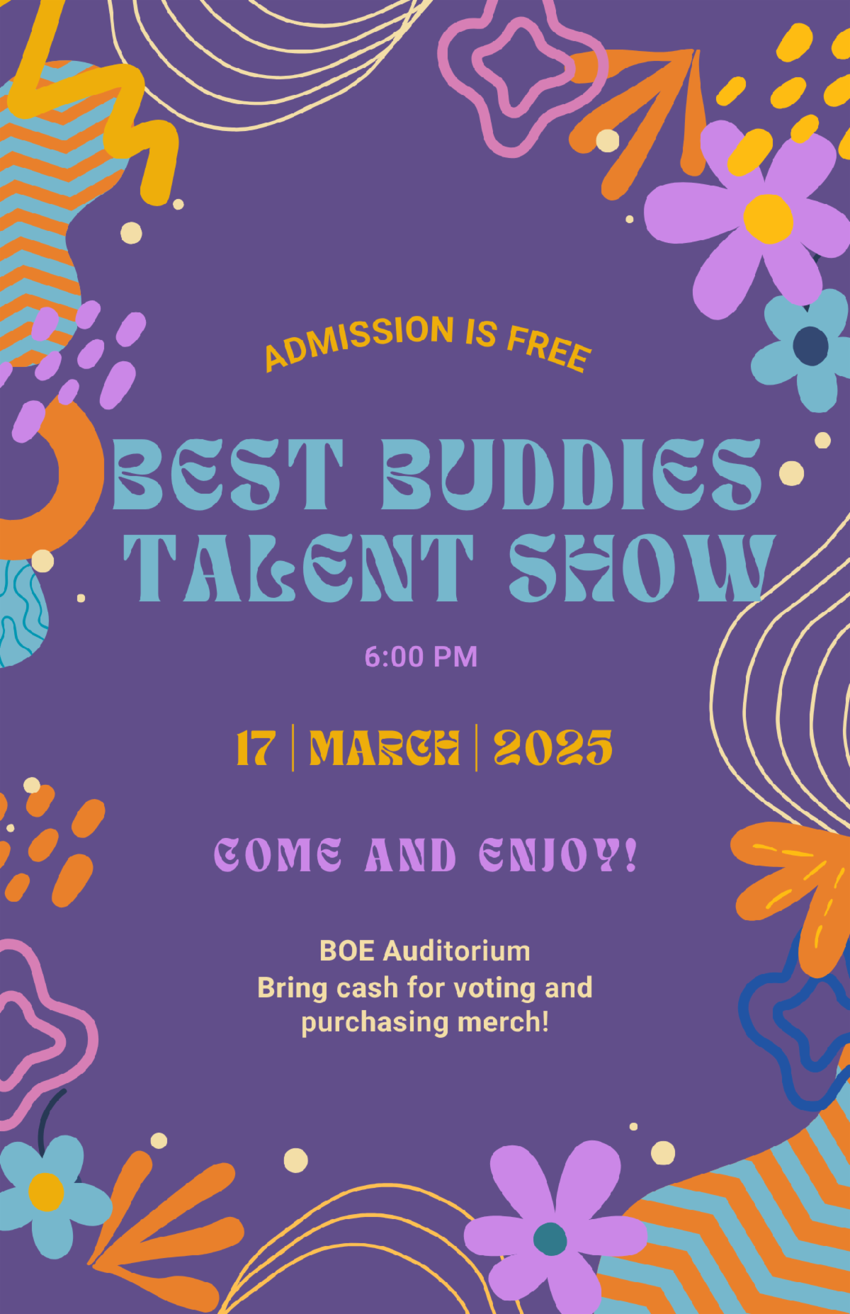 Best Buddies talent show march 17 in boe auditorium. admission is free
