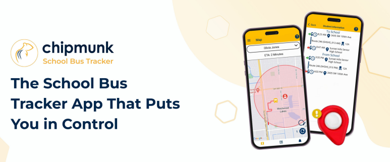 chipmunk School Bus Tracker The School Bus Tracker App That Puts You in Control