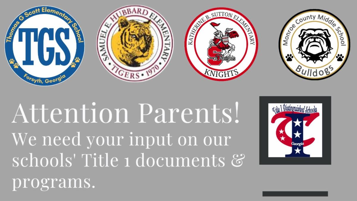 Attention Parents - We need your input on our schools' Title 1 documents and  programs. - school logos