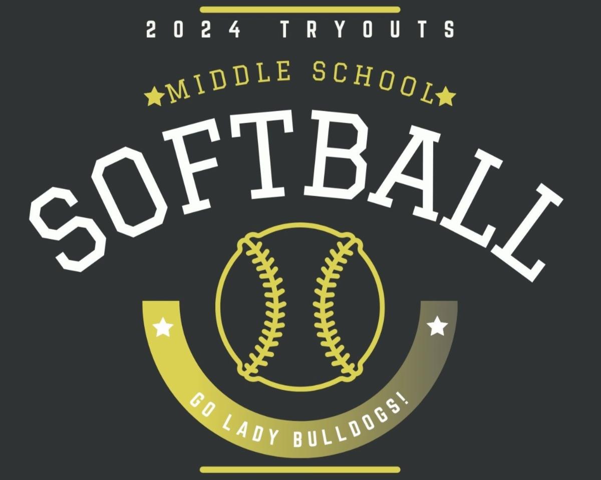 2024 tryouts middle school softball - go lady bulldogs
