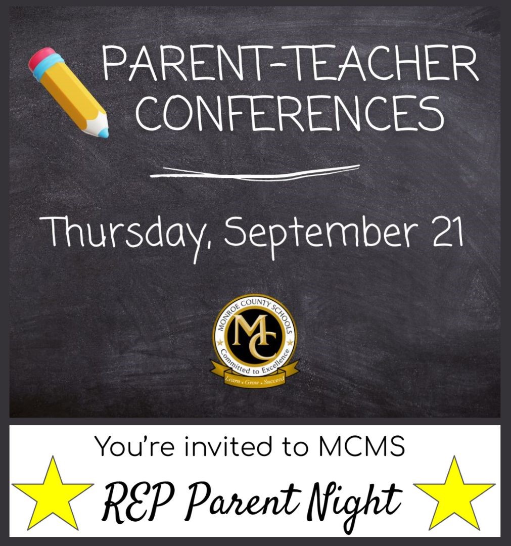 Parent Teacher conferences thursday september 21 - you're invited to MCMS REP Parent Night