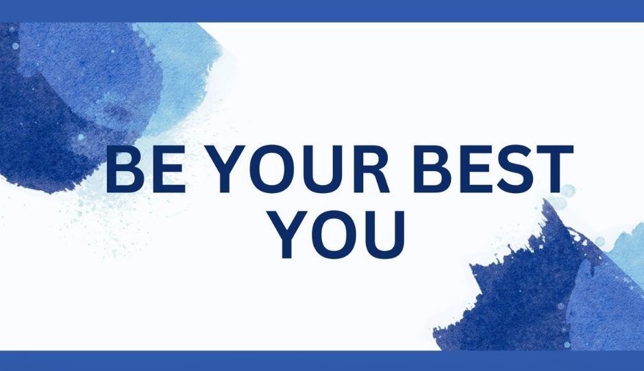 be your best you