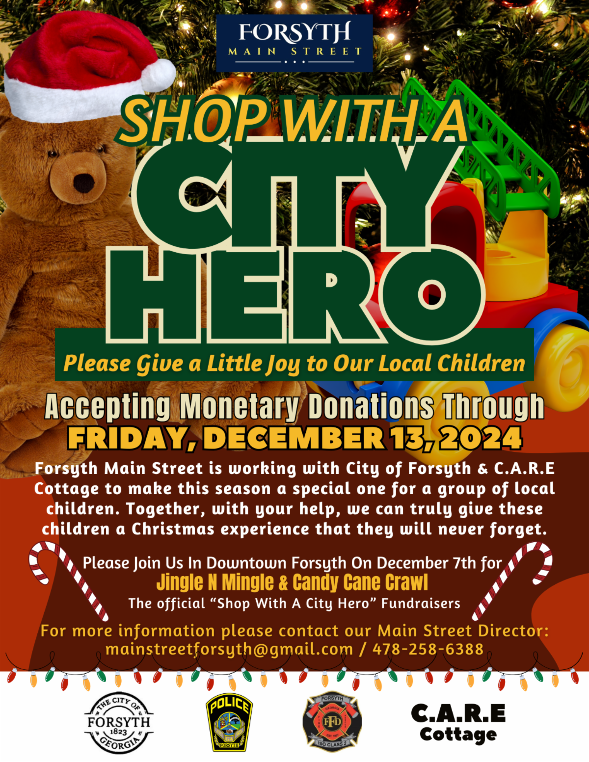 Forsyth Main Street is working with the City of Forsyth and C.A.R.E. Cottage to make this season a special one for a group of local children. 