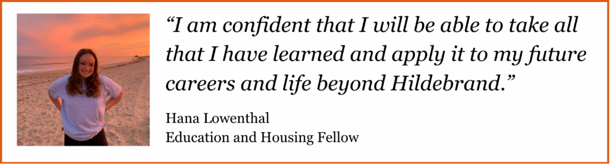 âI am confident that I will be able to take all that I have learned and apply it to my future careers and life beyond Hildebrand.â