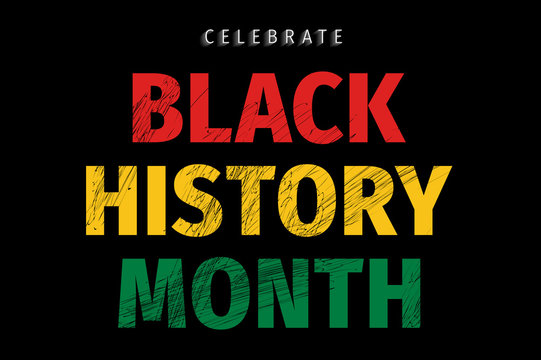 Celebrate Black History Month