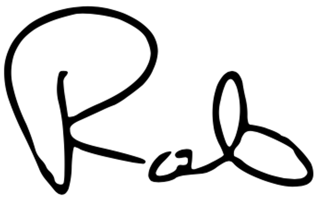 Rob's signature of his first name in his own handwriting. 