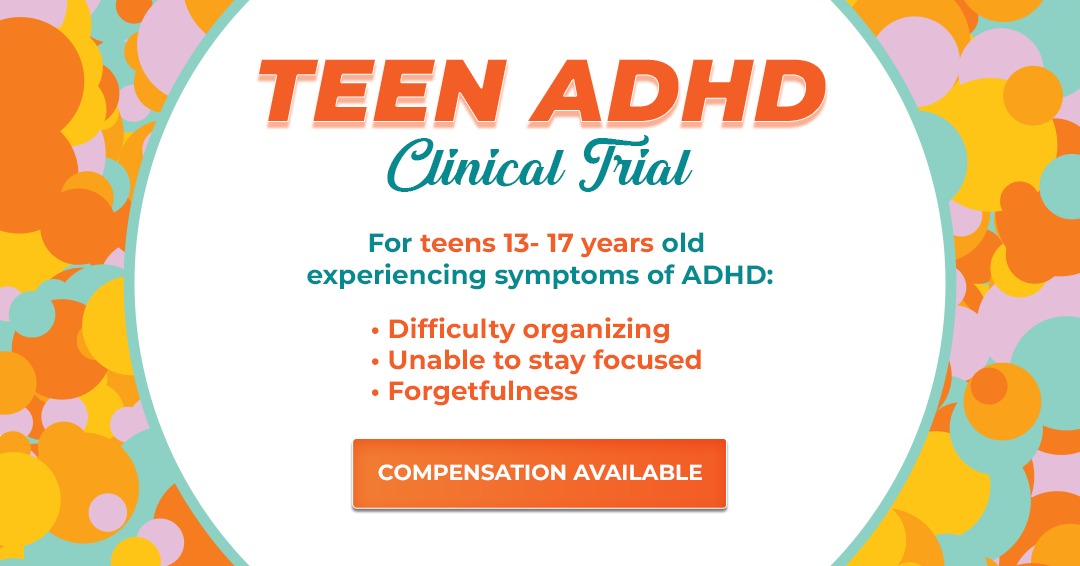 teenage-adhd-qualify-for-a-paid-clinical-trial-today