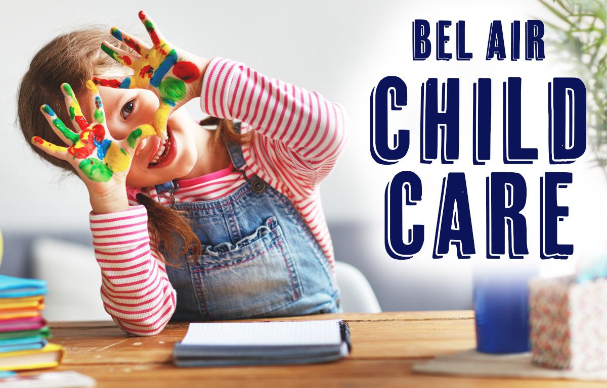 Bel Air Child Care Registration Open!
