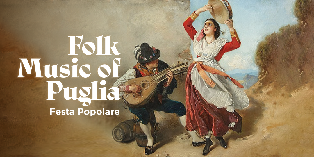 Folk Music of Puglia with Festa Popolare