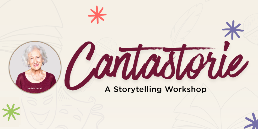 Cantastorie - A Storytelling Workshop