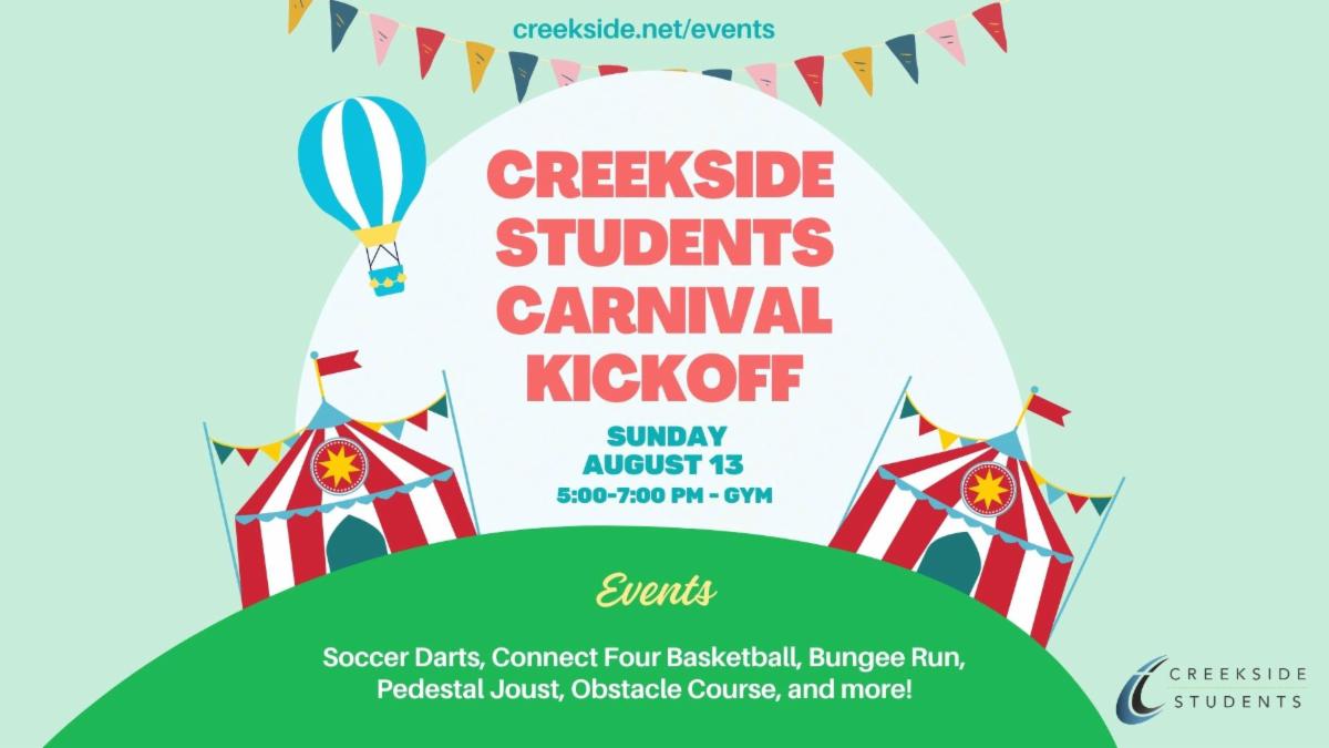 Creekside Carnival Kickoff 8/13!