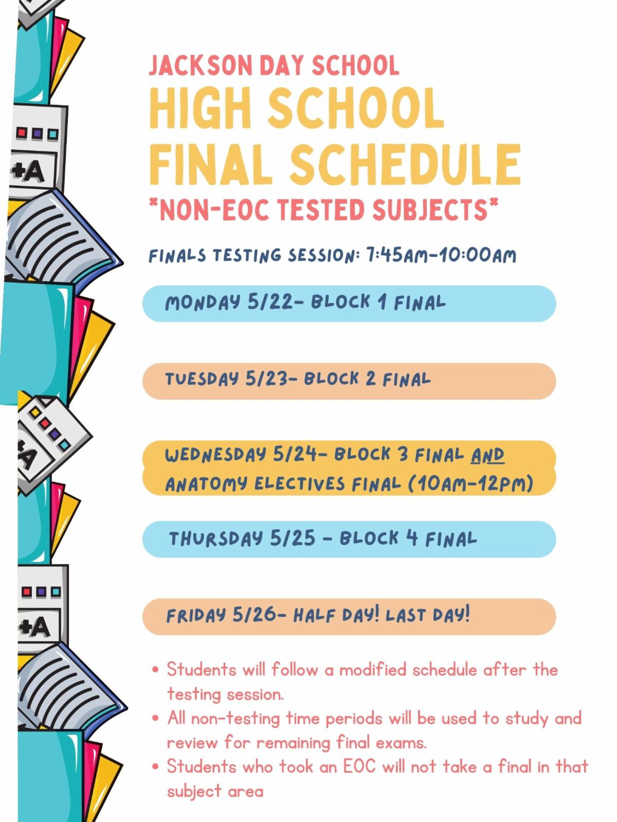 High School Final Exam Schedule (NonEOC tested subjects)