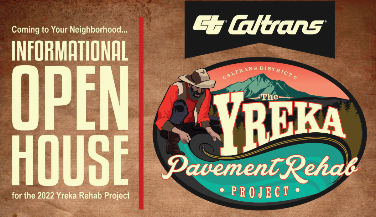Open House for Yreka Rehab Project