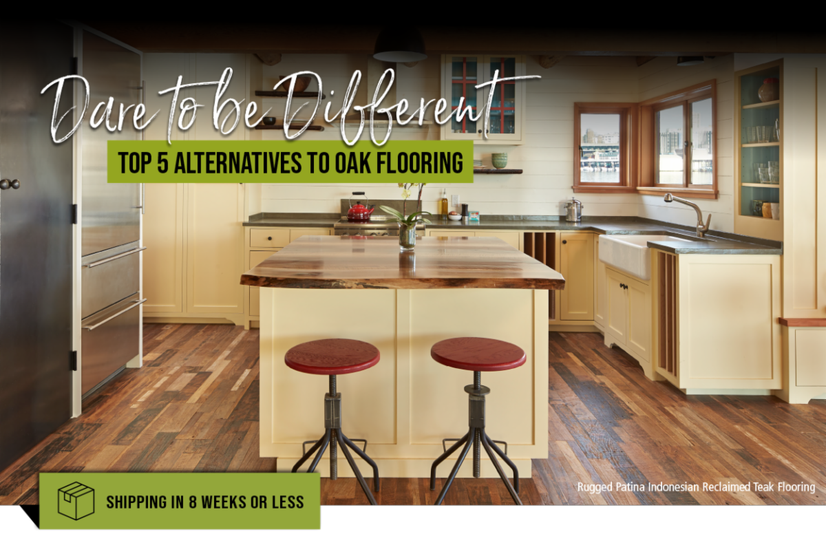 Dare to be Different; Top 5 Oak Alternatives