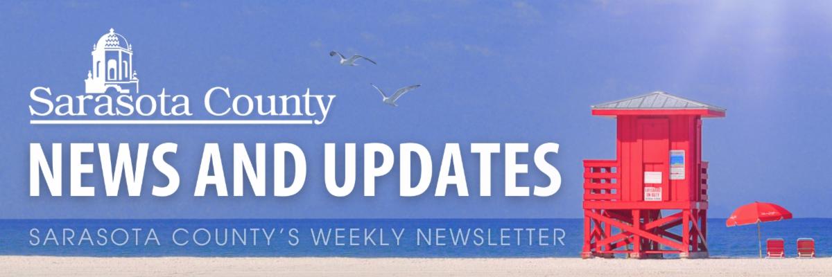 Red lifeguard stand on Siesta Key Beach with text overlay of "News and Updates Sarasota County's weekly newsletter."