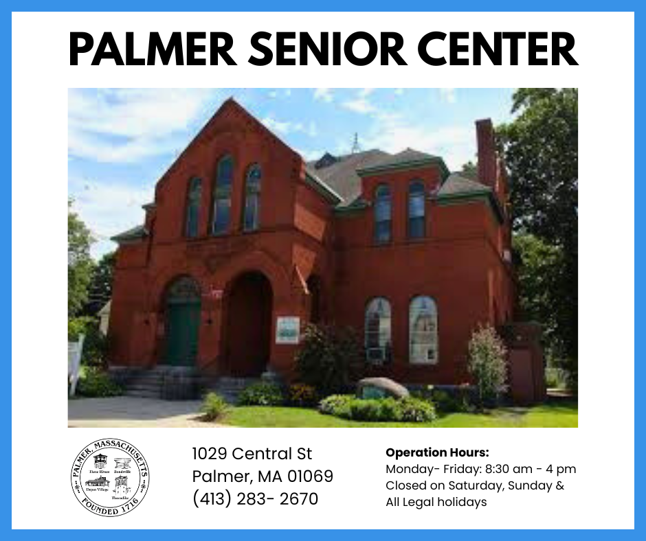 Palmer Senior Center with photo of building on 1029 Central Street and department contact information