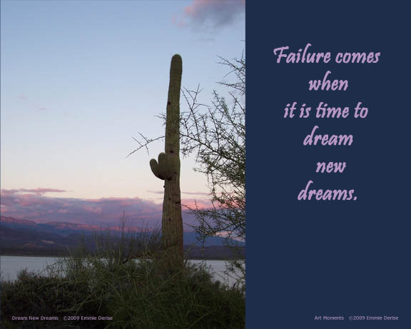 Dream New Dreams by Emmie Derise Copyright 2009