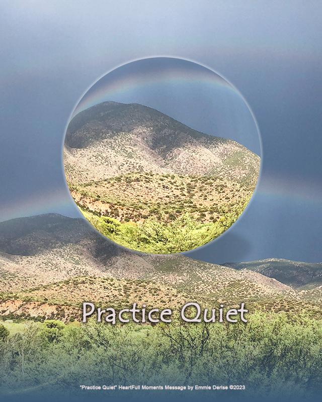 Practice Quiet by Emmie Derise  Â©2023