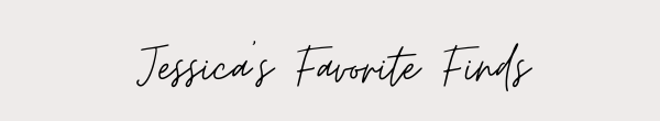 Jessica_s_Favorite_Finds_600_x_110_px_p1.png