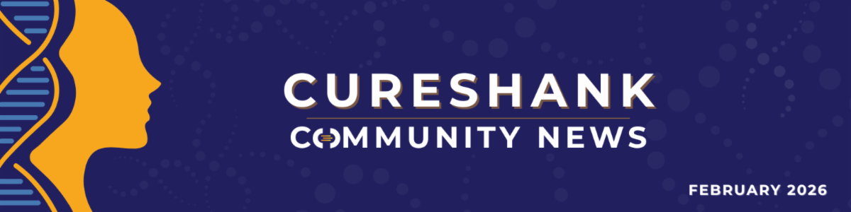 CureSHANK Community News February 2026. Headline banner featuring a yellow profile silhouette and DNA strands on a dark blue background.