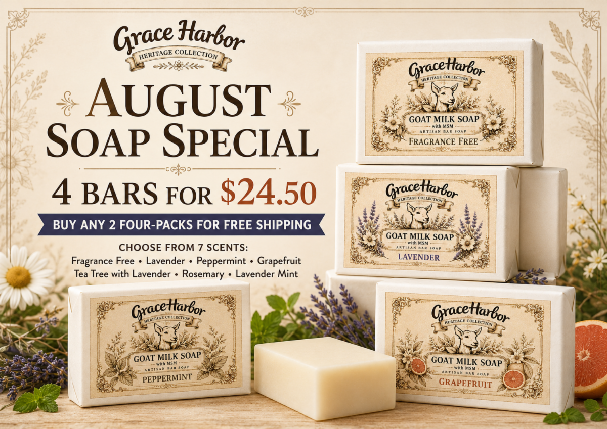 Grace Harbor August Goat Milk Soap special, four bars for $24.50