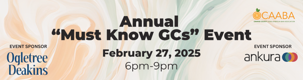 Annual Must Know GCs event - Febrary 27, 2025 - Event Sponsors Ogletree Deakins & Ankura