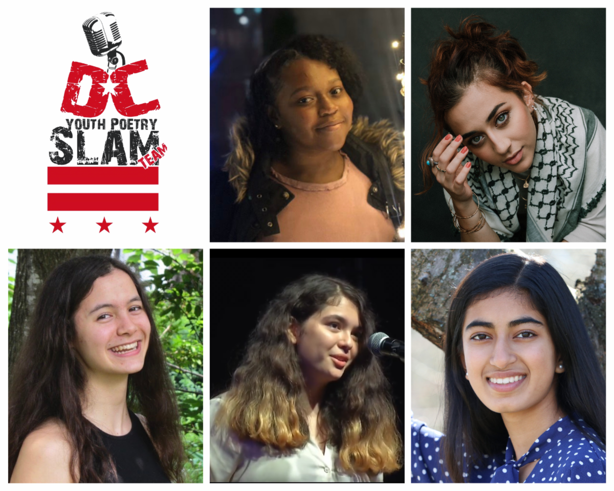 Collaged photos of DC Youth Slam Team members Taiker George and Marjan Naderi and Charlotte Maleski and Gabriela Orozco and Kashvi Ramani. Includes the red and black DC Youth Poetry Slam Team logo in the upper lefthand corner.