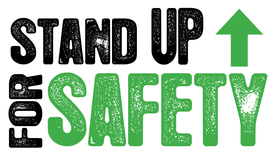 Stand UP for Safety GREEN.PNG