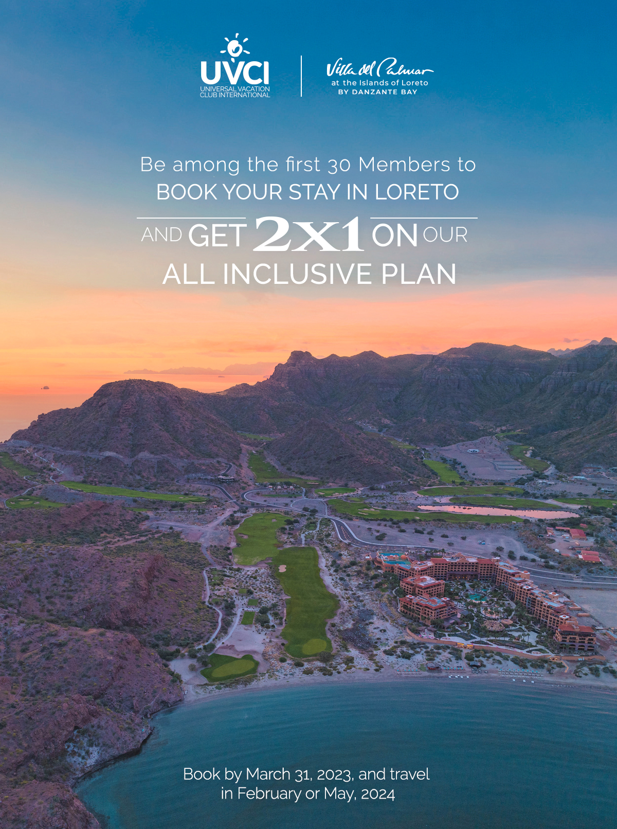THE 2x1 ON ALL-INCLUSIVE IS BACK IN LORETO!