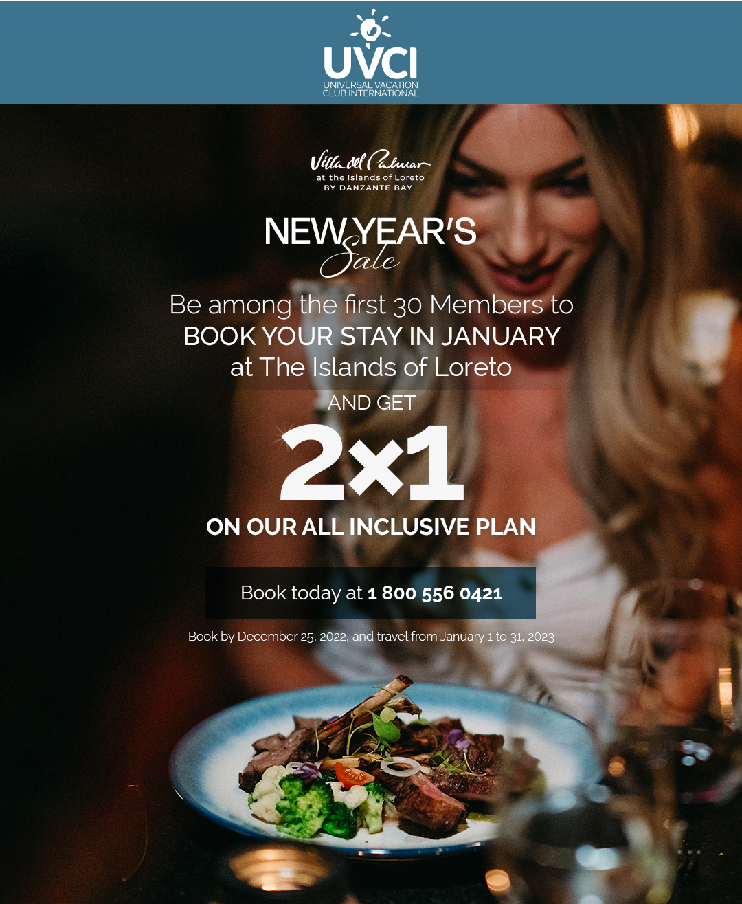 The Deal You’ve Been Waiting For - 2x1 ON ALL-INCLUSIVE IN LORETO!