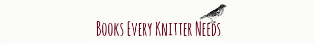 Books Every Knitter Needs