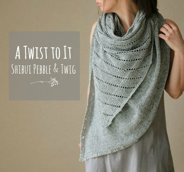 A Twist of It Shawl