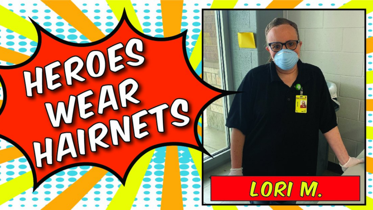 A Northwest ISD food service provider from Aramark next to the text Heroes Wear Hairnets