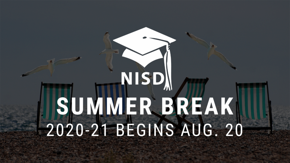 A photo of beach chairs with the text NISD Summer Break 2020-21 begins Aug. 20