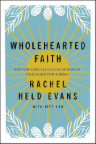Wholehearted Faith
