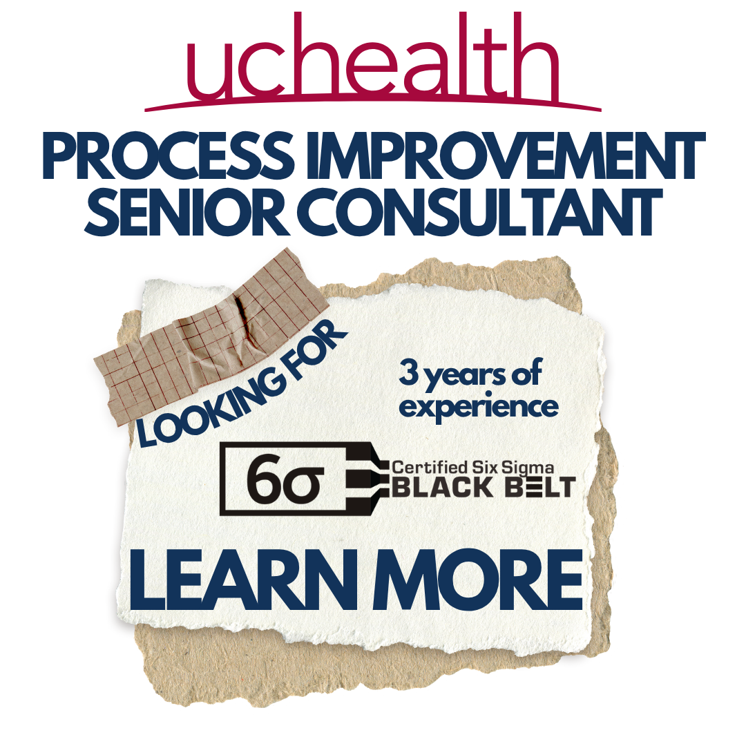 UC Health is hiring a Senior Process Improvement Consultant