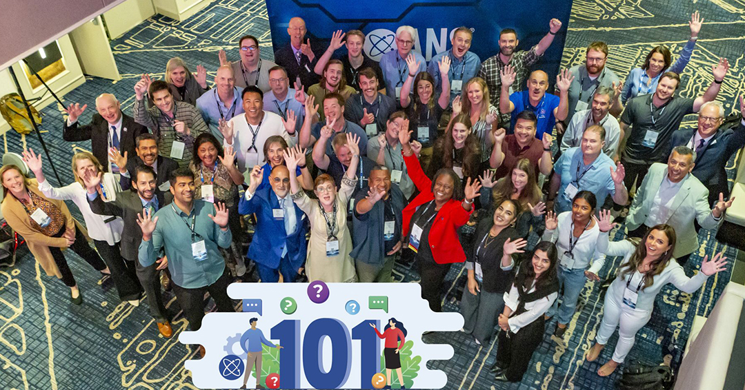 Instructors and students from this years NUC 101 course along with some ANS members and staff show their enthusiastic support of the program at the Annual Meeting in Chicago