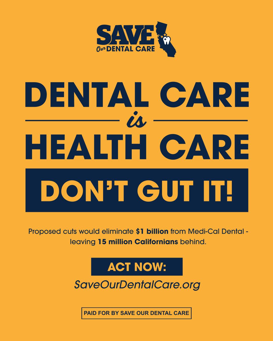 Dental Care is Health Care - Don't Gut It!