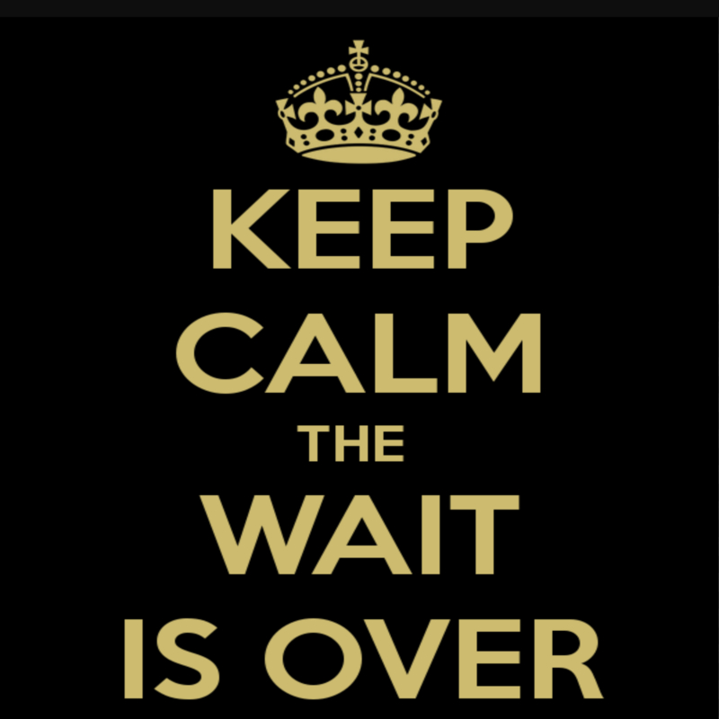 keep calm the wait is over gold text on black background