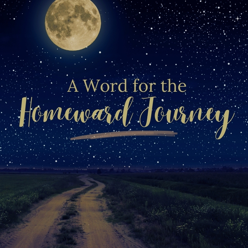 A Word for a Homeward Journey.jpg