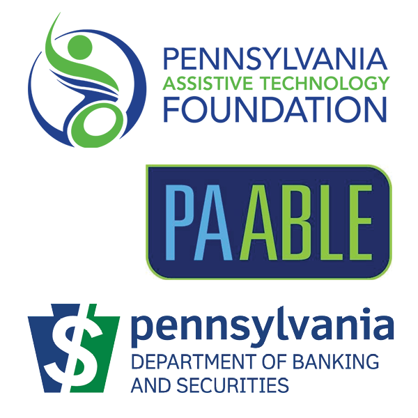 Pennsylvania Assistive Technology Foundation PA ABLE and PA Department of Banking and Securities