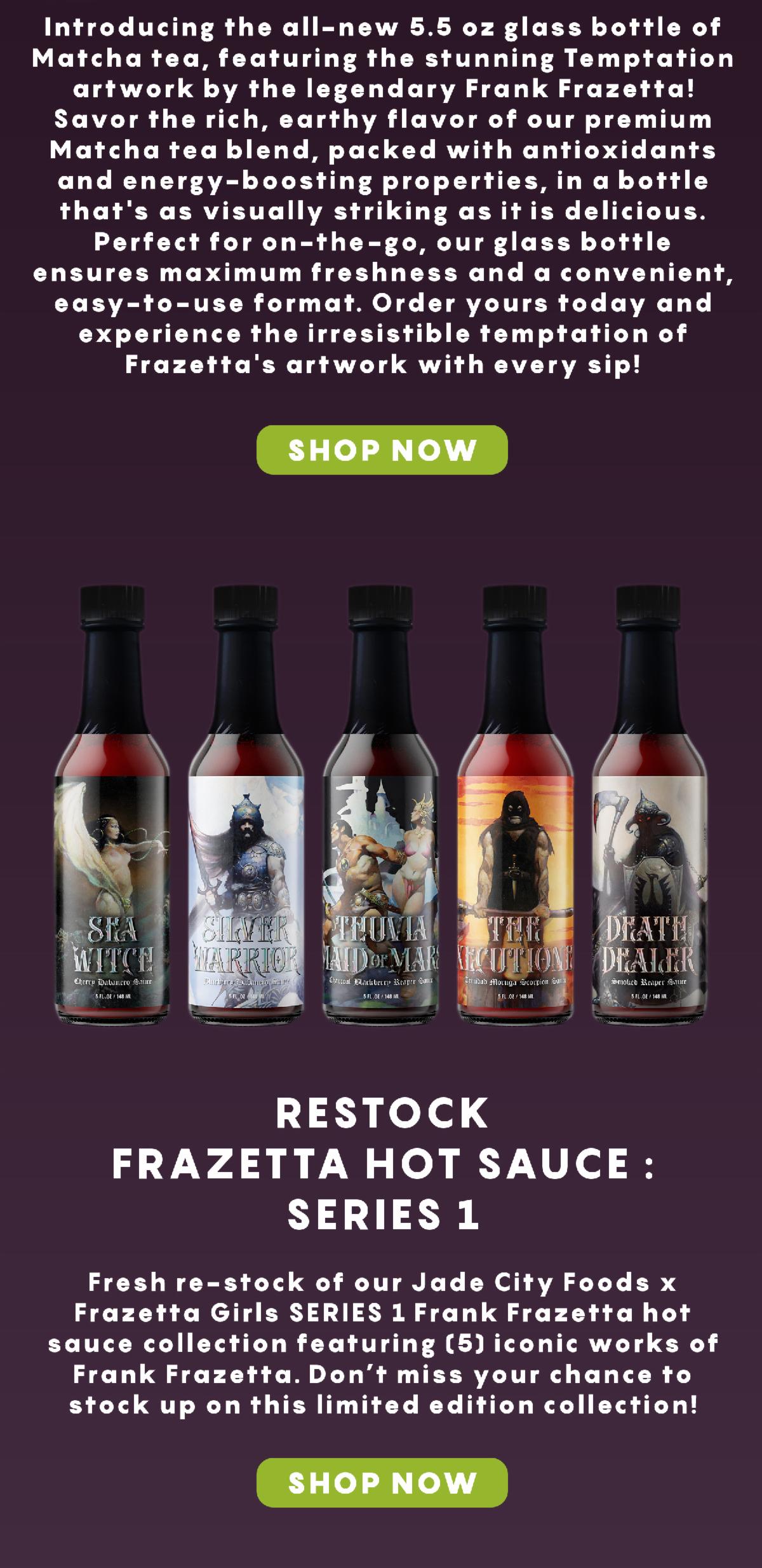 🔥 Frazetta Hot Sauce & Coffee Restock + New Matcha Drop! 🔥 Frazetta Girls