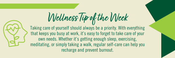 Wellness Tipof the Week