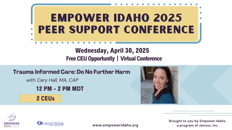 Empower Idaho 2025 Peer Support Conference Graphic 