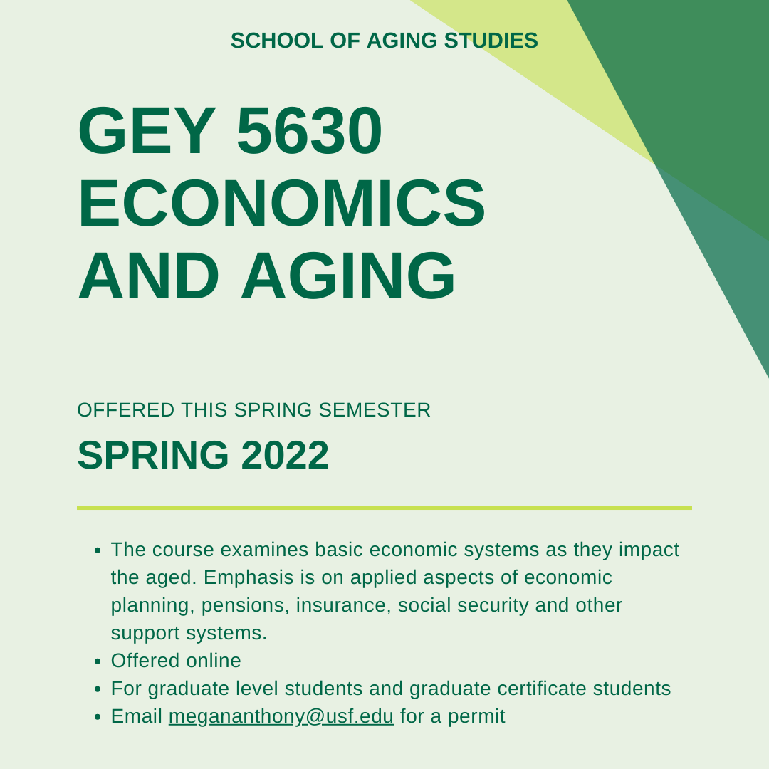GEY 5630 Economics and Aging Class Flier